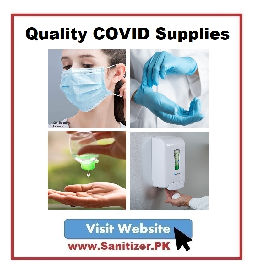 PAKISTAN Best Quality Face Masks, Disposable Gloves, Hand Sanitizers, Dispensers and COVID Supplies in Karachi, Lahore, Islamabad and Other Cities